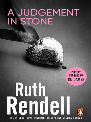 cover image of A Judgement In Stone: a chilling and captivatingly unsettling thriller from the award-winning Queen of Crime, Ruth Rendell